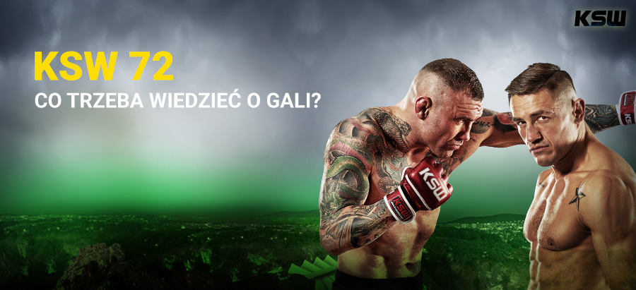 KSW 72 co trzeba wiedzieć o nadchodzącej gali?