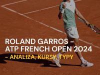 Roland Garros - ATP French Open 2024 - analiza, kursy, typ