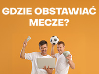 Gdzie obstawiać mecze?