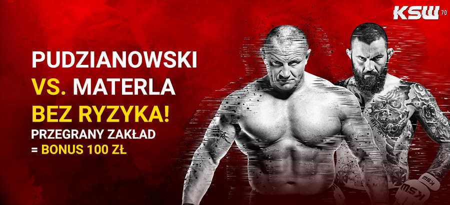 Pudzianowski vs. Materla bez ryzyka!