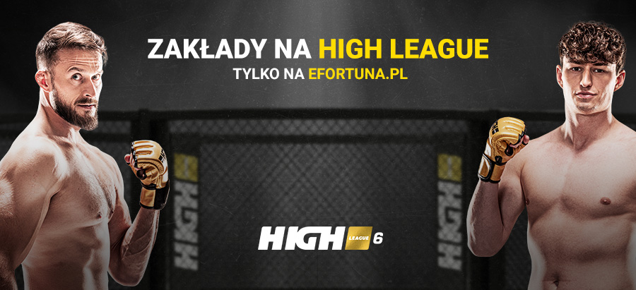 HIGH League - zakłady tylko w Fortunie